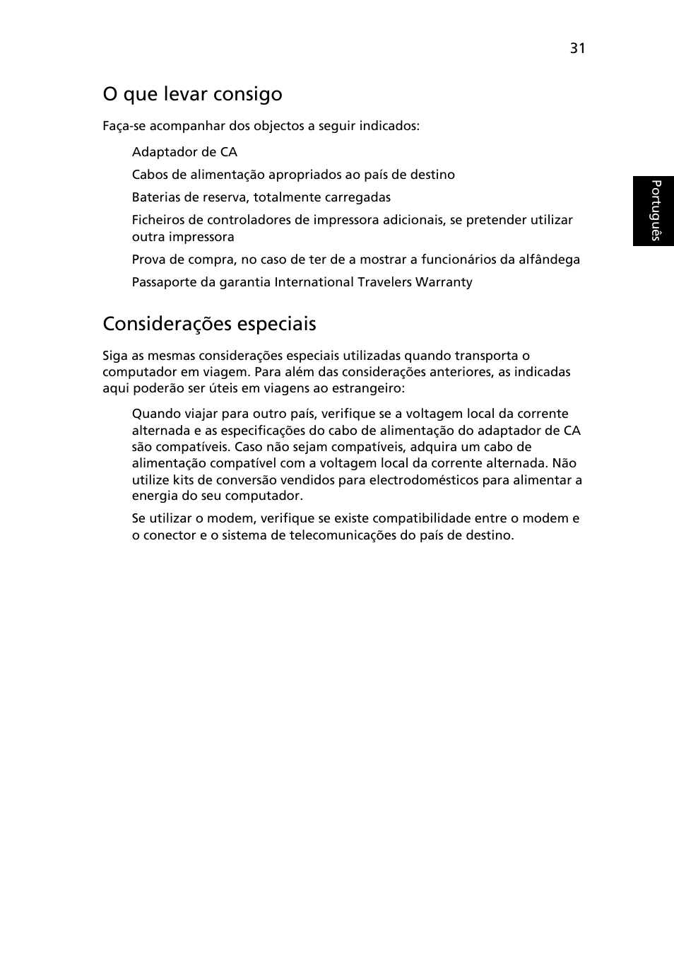 O que levar consigo, Considerações especiais | Acer Aspire One AO522 User Manual | Page 371 / 1810