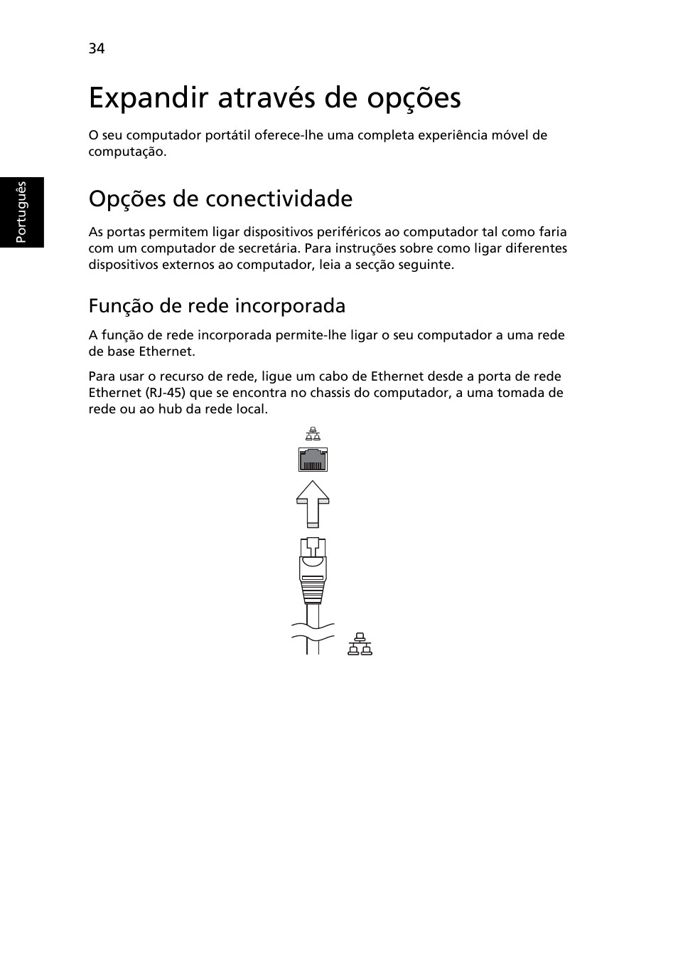 Expandir através de opções, Opções de conectividade, Função de rede incorporada | Acer Aspire One AO522 User Manual | Page 374 / 1810