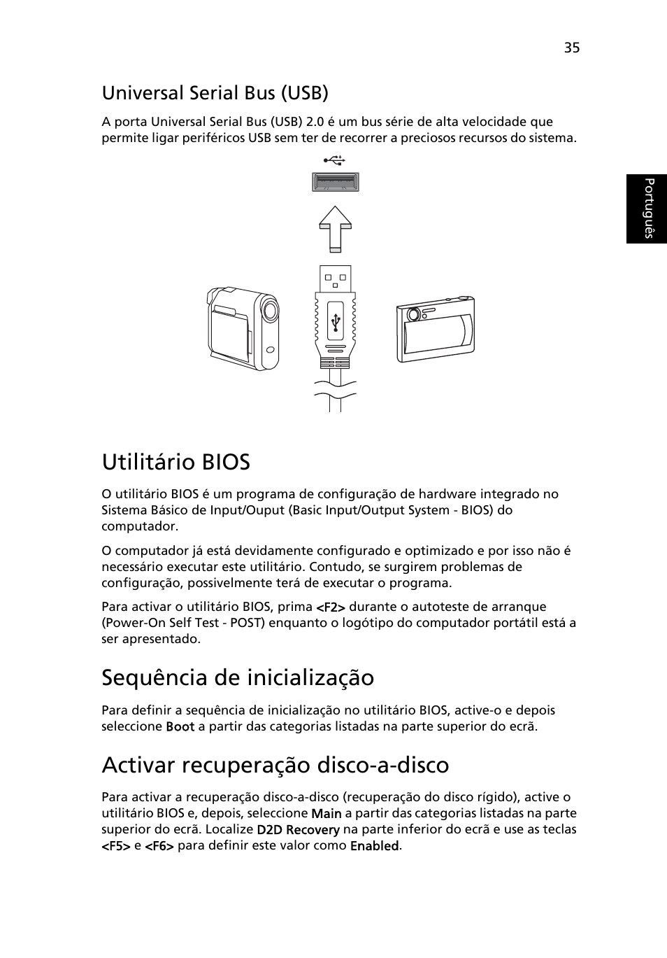 Utilitário bios, Universal serial bus (usb), Sequência de inicialização | Activar recuperação disco-a-disco | Acer Aspire One AO522 User Manual | Page 375 / 1810