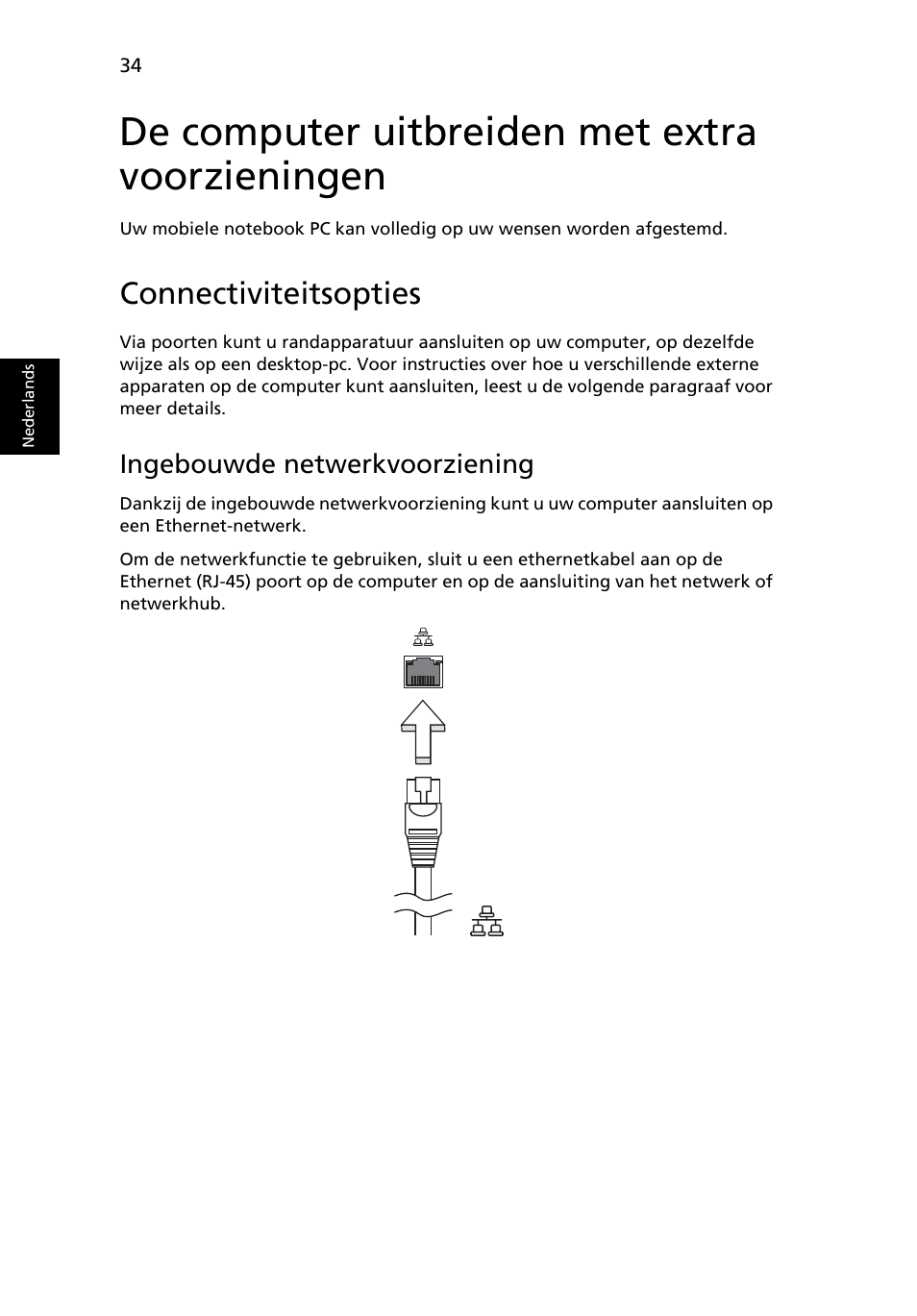 De computer uitbreiden met extra voorzieningen, Connectiviteitsopties, Ingebouwde netwerkvoorziening | Acer Aspire One AO522 User Manual | Page 438 / 1810