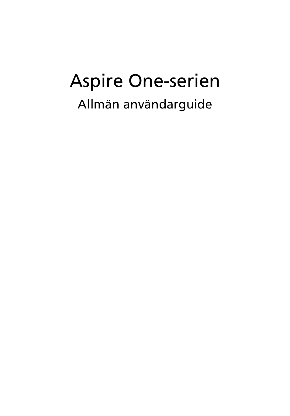 Svenska, Aspire one-serien | Acer Aspire One AO522 User Manual | Page 569 / 1810