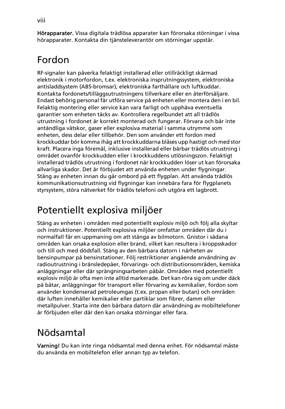 Fordon, Potentiellt explosiva miljöer, Nödsamtal | Acer Aspire One AO522 User Manual | Page 576 / 1810