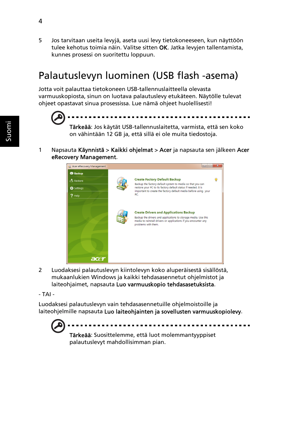 Palautuslevyn luominen (usb flash -asema) | Acer Aspire One AO522 User Manual | Page 652 / 1810