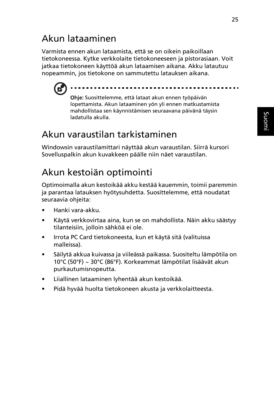 Akun lataaminen, Akun varaustilan tarkistaminen, Akun kestoiän optimointi | Acer Aspire One AO522 User Manual | Page 673 / 1810