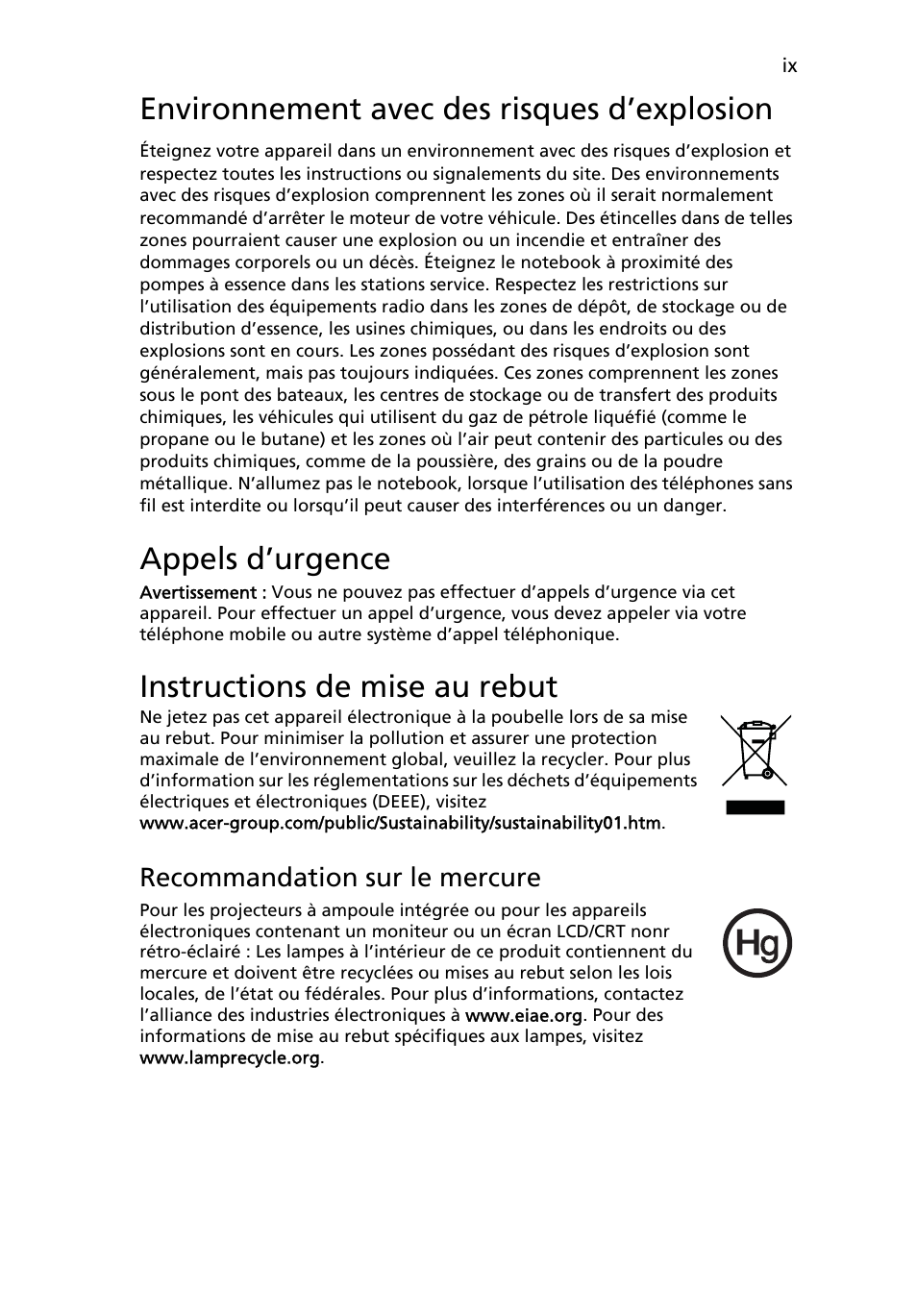 Environnement avec des risques d’explosion, Appels d’urgence, Instructions de mise au rebut | Acer Aspire One AO522 User Manual | Page 69 / 1810