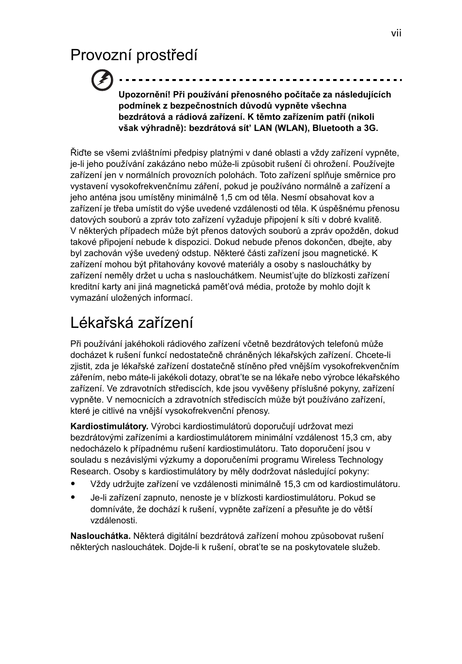 Provozní prostředí, Lékařská zařízení | Acer Aspire One AO522 User Manual | Page 895 / 1810