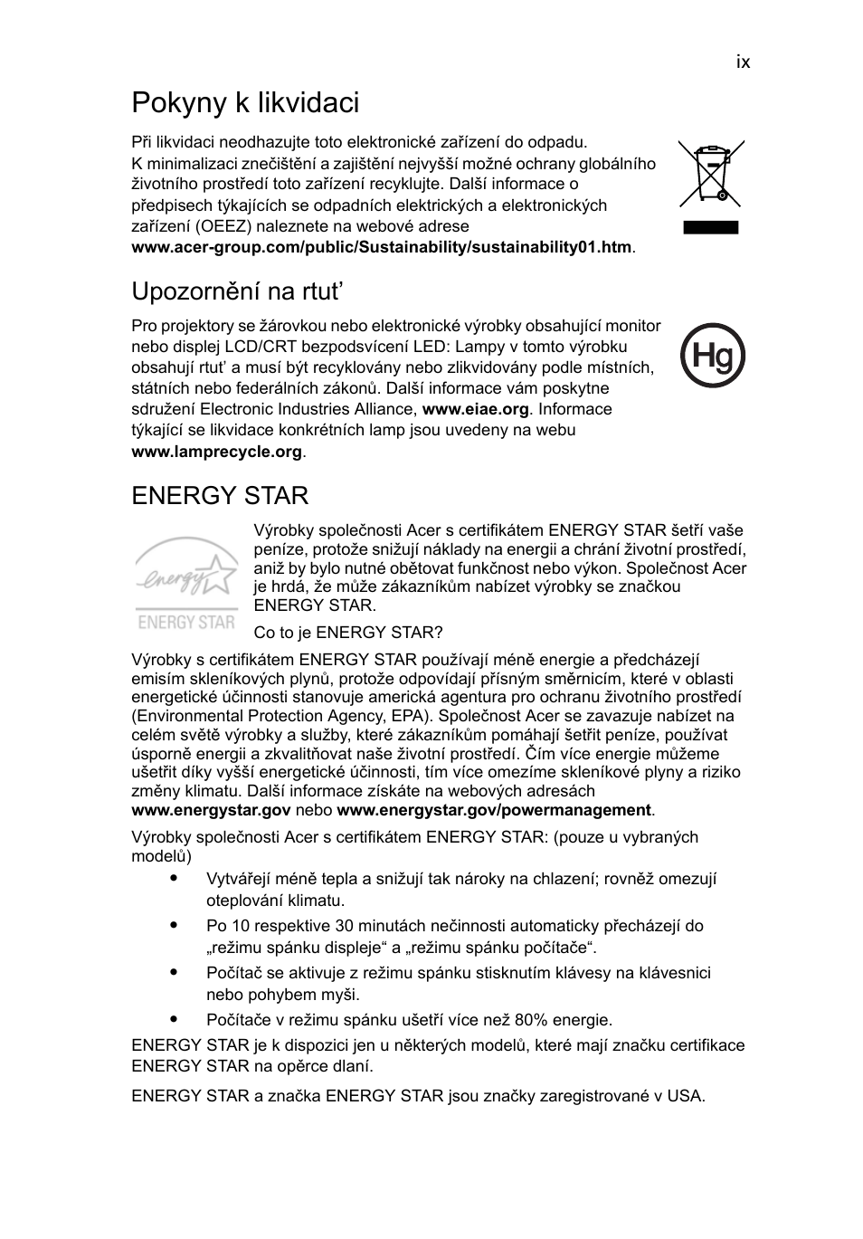 Pokyny k likvidaci, Upozornění na rtut, Energy star | Acer Aspire One AO522 User Manual | Page 897 / 1810