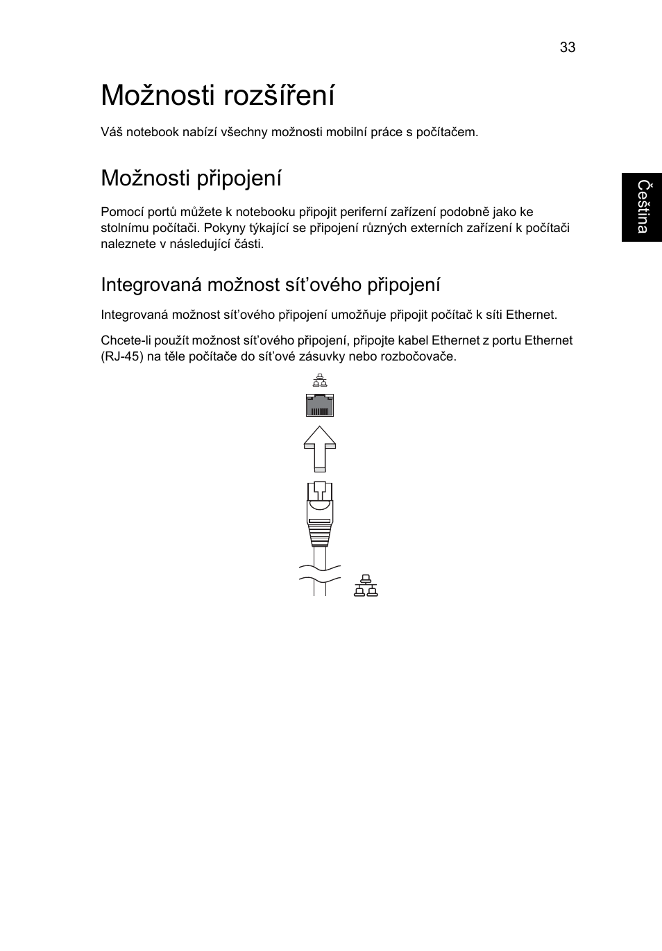 Možnosti rozšíření, Možnosti připojení, Integrovaná možnost sít’ového připojení | Acer Aspire One AO522 User Manual | Page 939 / 1810