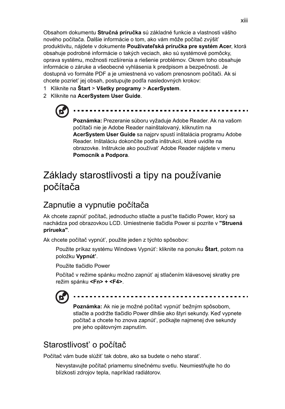 Základy starostlivosti a tipy na používanie, Zapnutie a vypnutie počítača, Starostlivost’ o počítač | Acer Aspire One AO522 User Manual | Page 961 / 1810