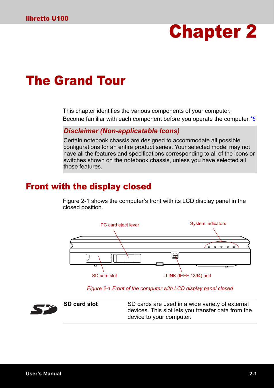 Chapter 2 - the grand tour, Front with the display closed, Chapter 2 | The grand tour, Front with the display closed -1 | Toshiba Libretto U100 User Manual | Page 37 / 250