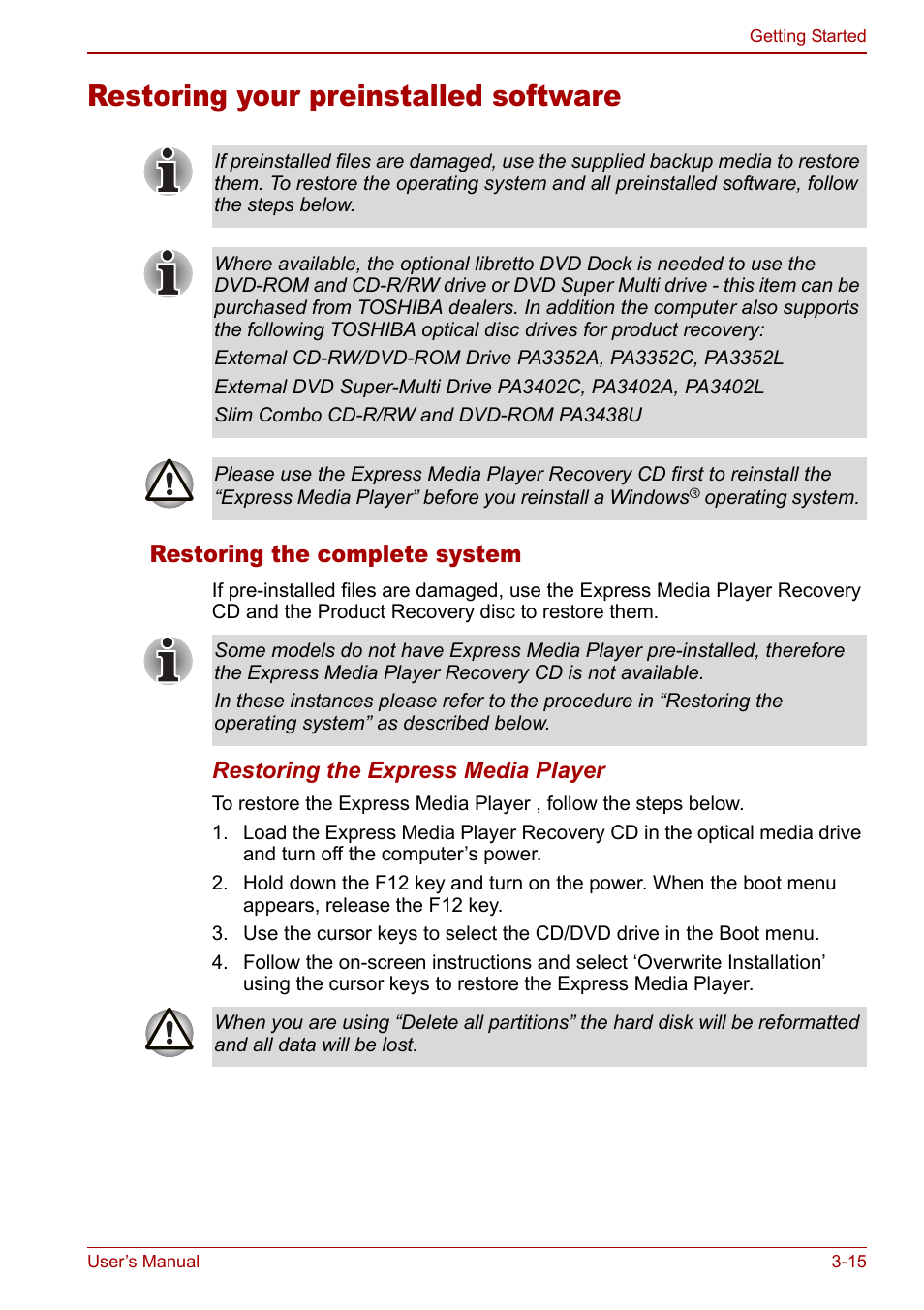 Restoring your preinstalled software, Restoring your preinstalled software -15, Restoring the complete system | Toshiba Libretto U100 User Manual | Page 65 / 250