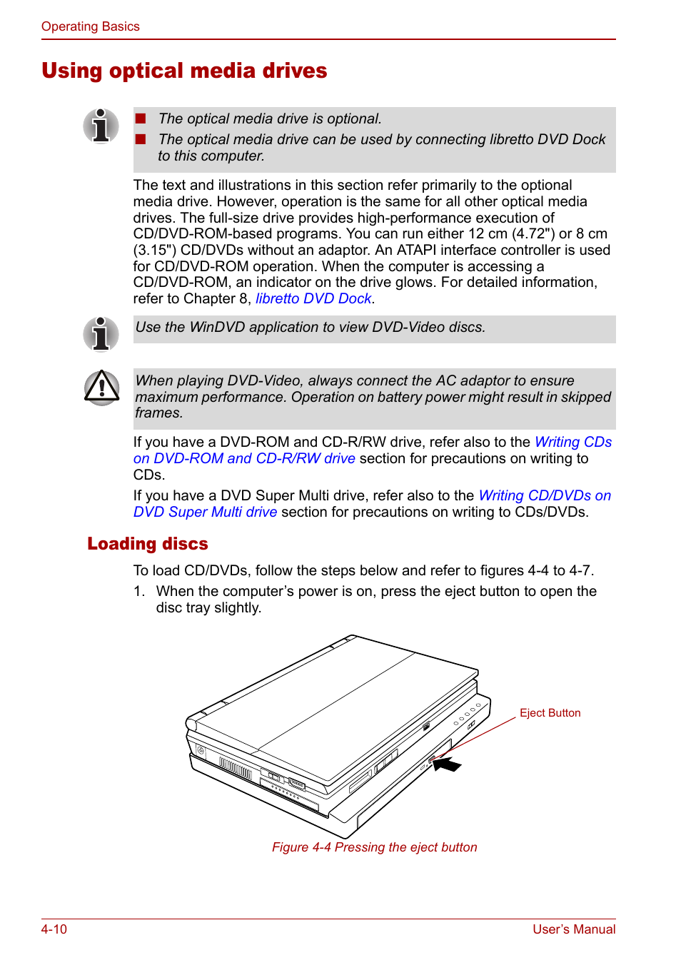 Using optical media drives, Using optical media drives -10, Loading discs | Toshiba Libretto U100 User Manual | Page 80 / 250