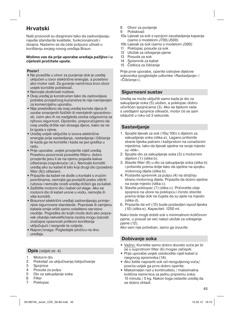 Hrvatski | Braun Multiquick 3 J300 User Manual | Page 44 / 78