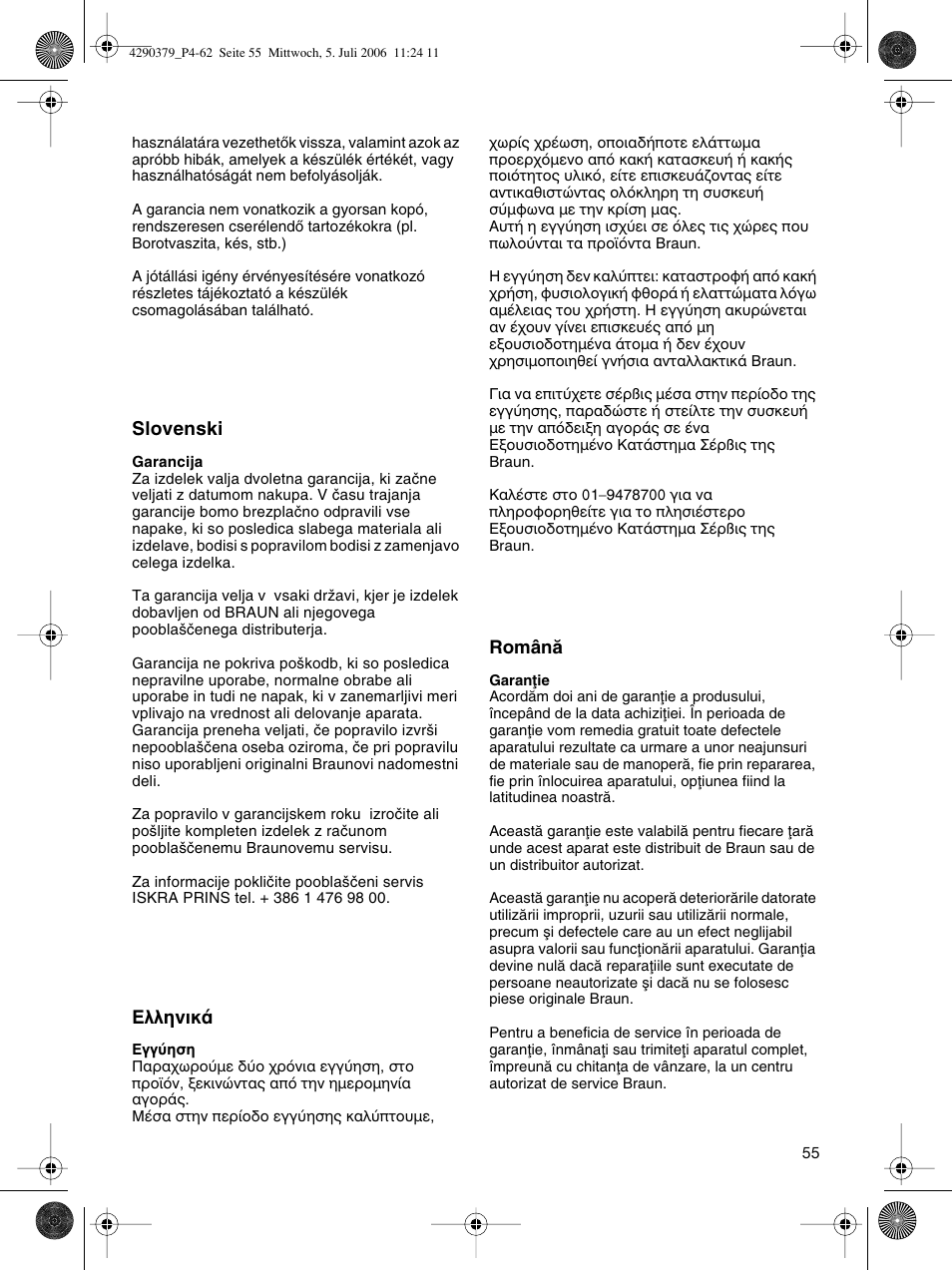 Slovenski, Eïïëóèî, Românå | Braun Multipress automatic MP 80 User Manual | Page 55 / 57
