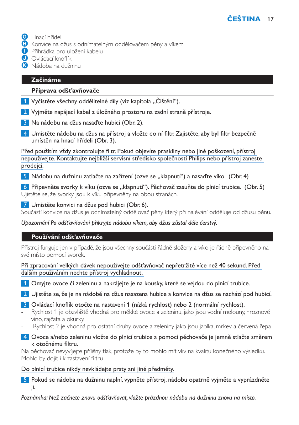 Začínáme, Příprava odšťavňovače, Používání odšťavňovače | Philips HR1853 User Manual | Page 17 / 88