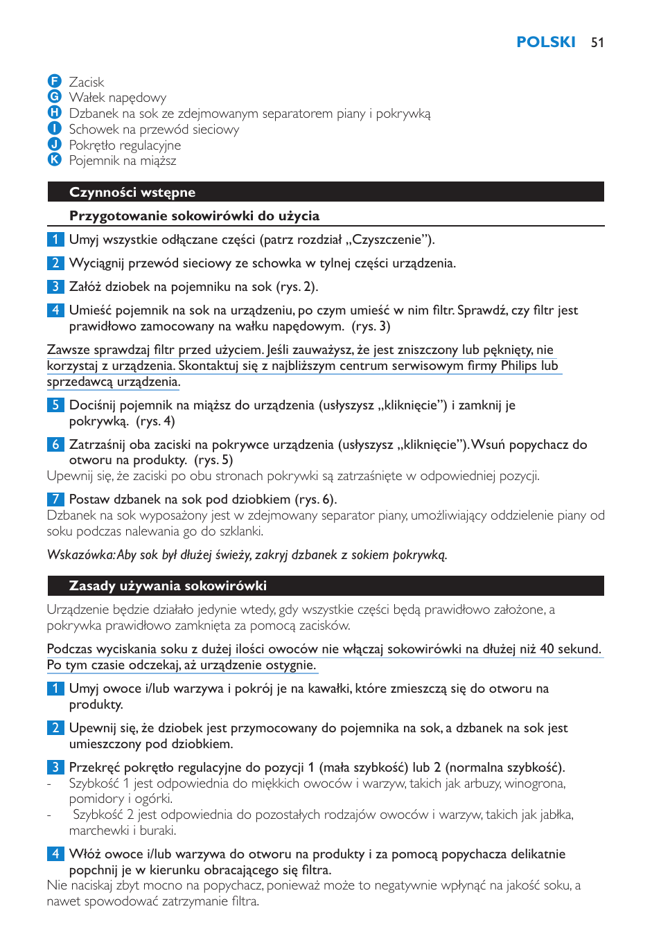 Czynności wstępne, Przygotowanie sokowirówki do użycia, Zasady używania sokowirówki | Philips HR1853 User Manual | Page 51 / 88