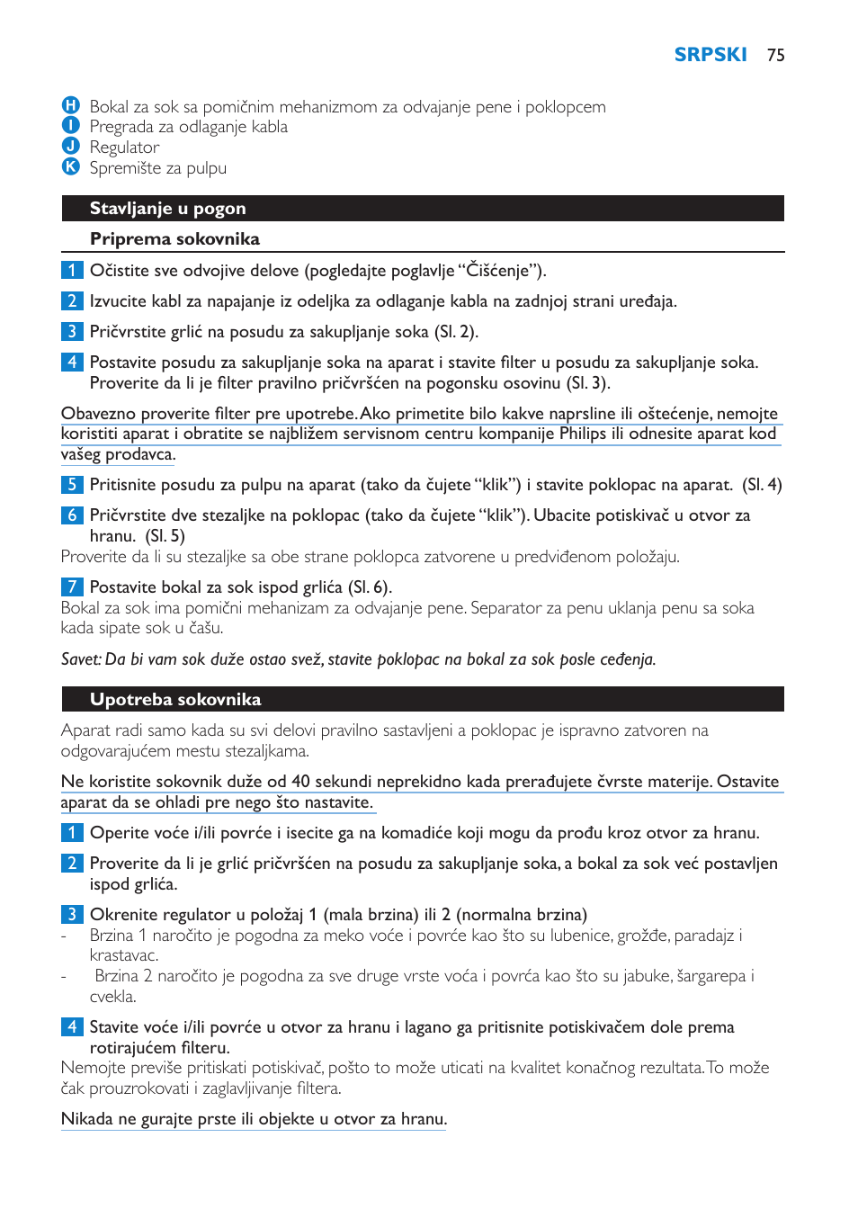 Stavljanje u pogon, Priprema sokovnika, Upotreba sokovnika | Philips HR1853 User Manual | Page 75 / 88