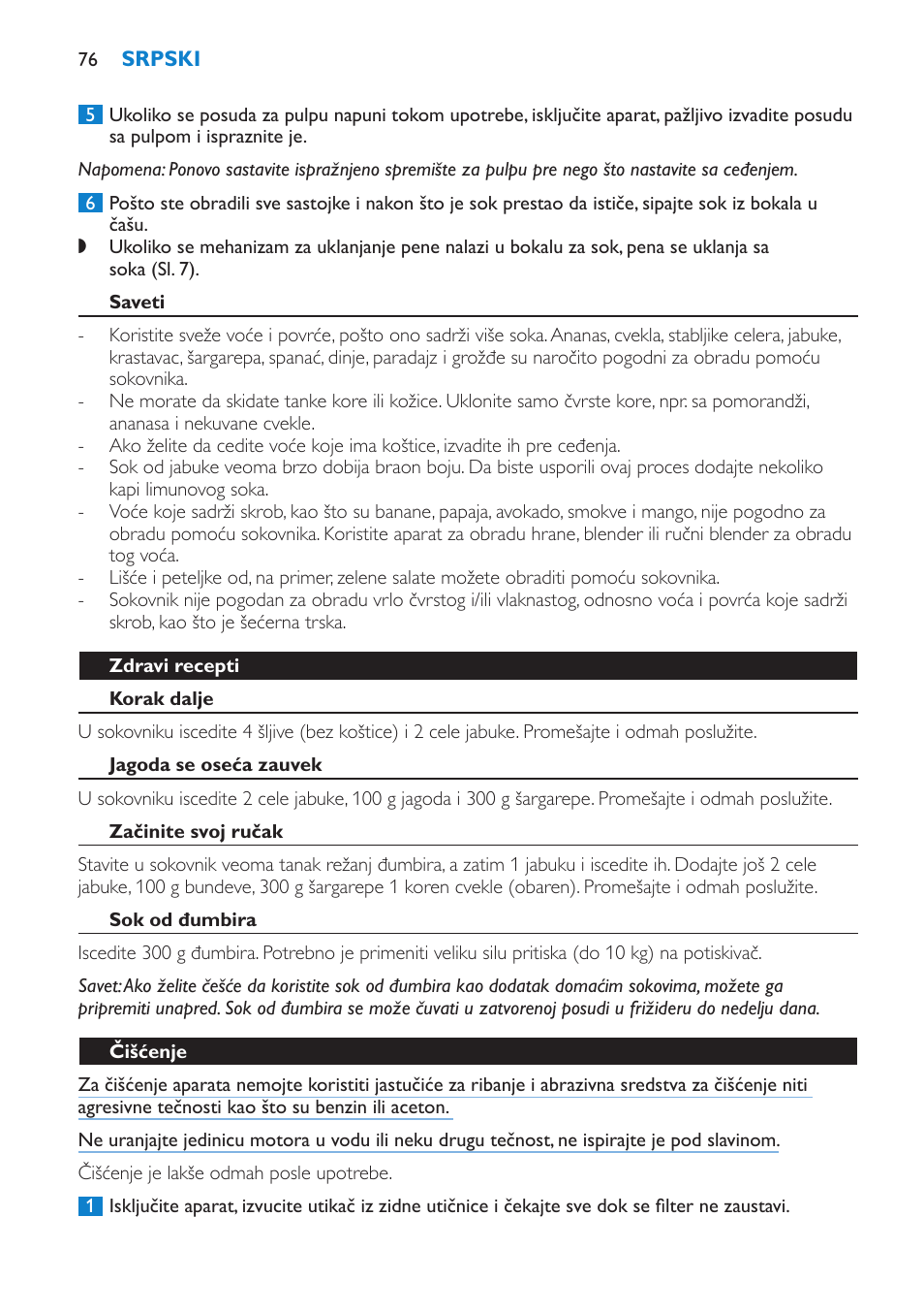 Saveti, Zdravi recepti, Korak dalje | Jagoda se oseća zauvek, Začinite svoj ručak, Sok od đumbira, Čišćenje | Philips HR1853 User Manual | Page 76 / 88