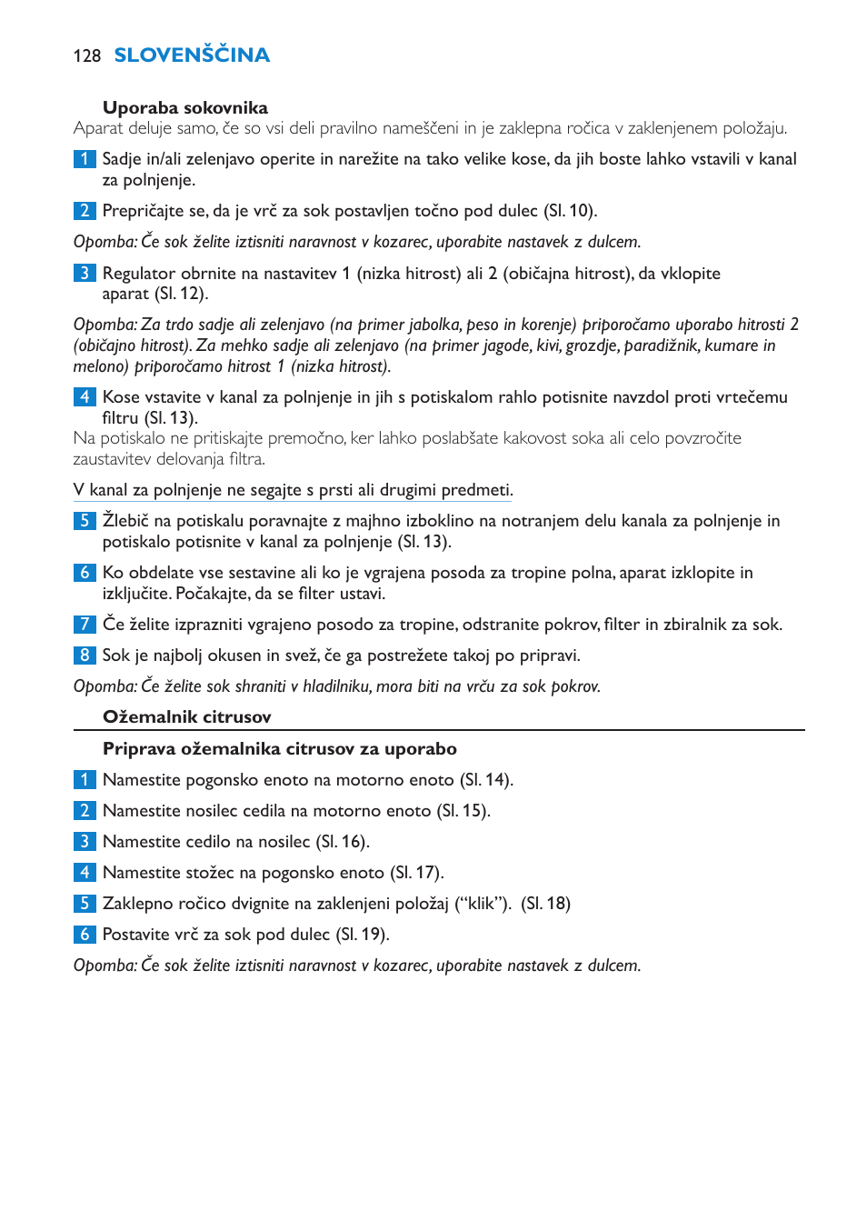 Slovenščina 12 | Philips HR1870 User Manual | Page 128 / 156