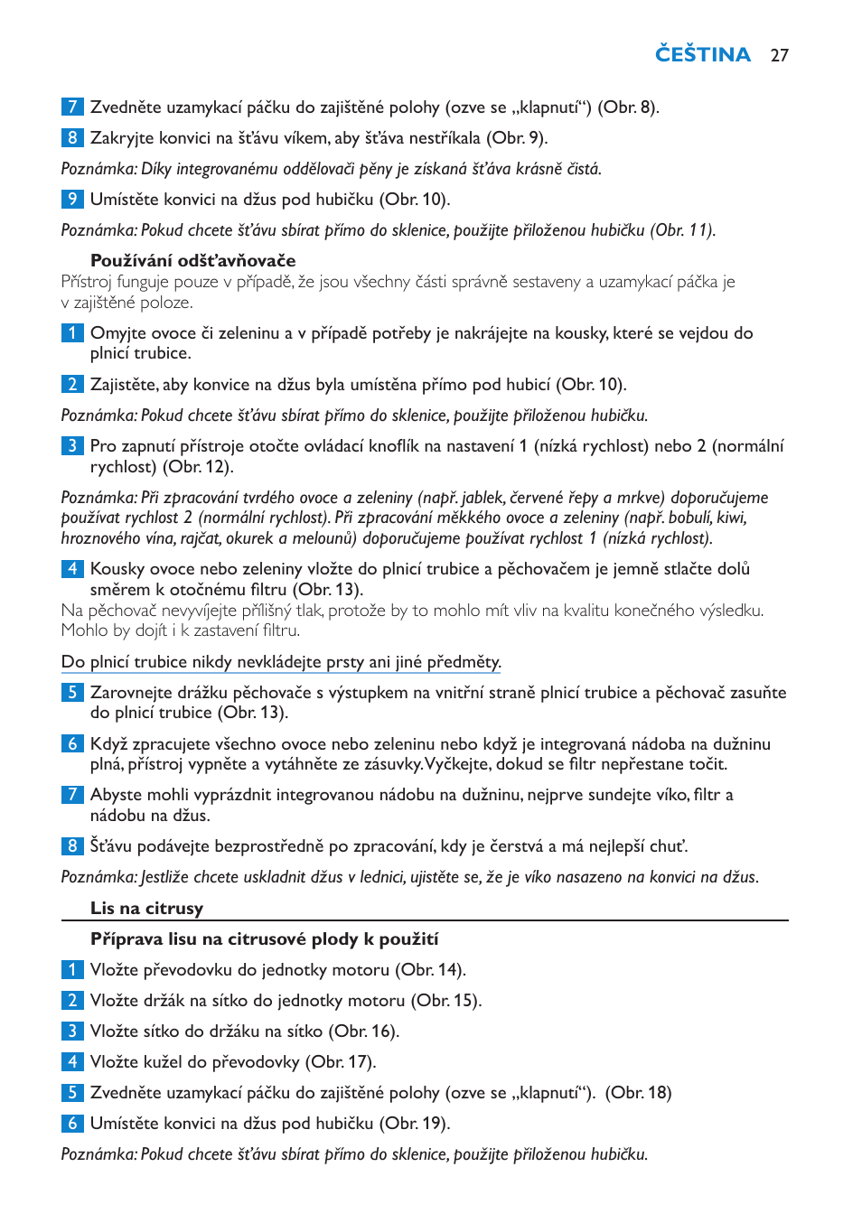 Čeština 27 | Philips HR1870 User Manual | Page 27 / 156