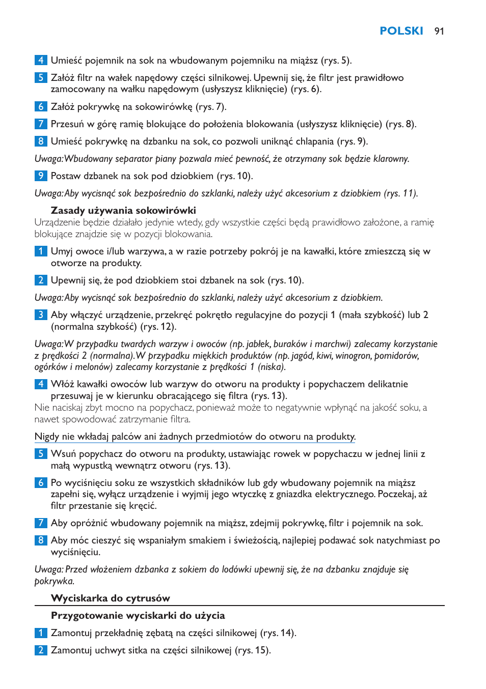 Polski 91 | Philips HR1870 User Manual | Page 91 / 156