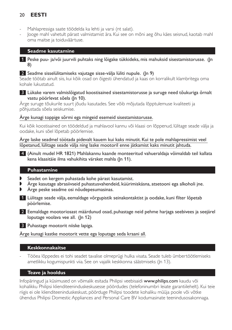 Seadme kasutamine, Puhastamine, Keskkonnakaitse | Teave ja hooldus, Veaotsing | Philips HR1821 User Manual | Page 20 / 72