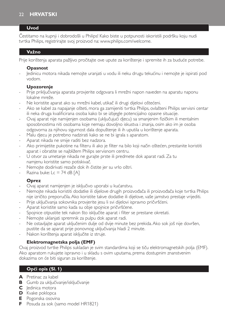 Hrvatski, Uvod, Važno | Opasnost, Upozorenje, Oprez, Elektromagnetska polja (emf), Opći opis (sl. 1) | Philips HR1821 User Manual | Page 22 / 72