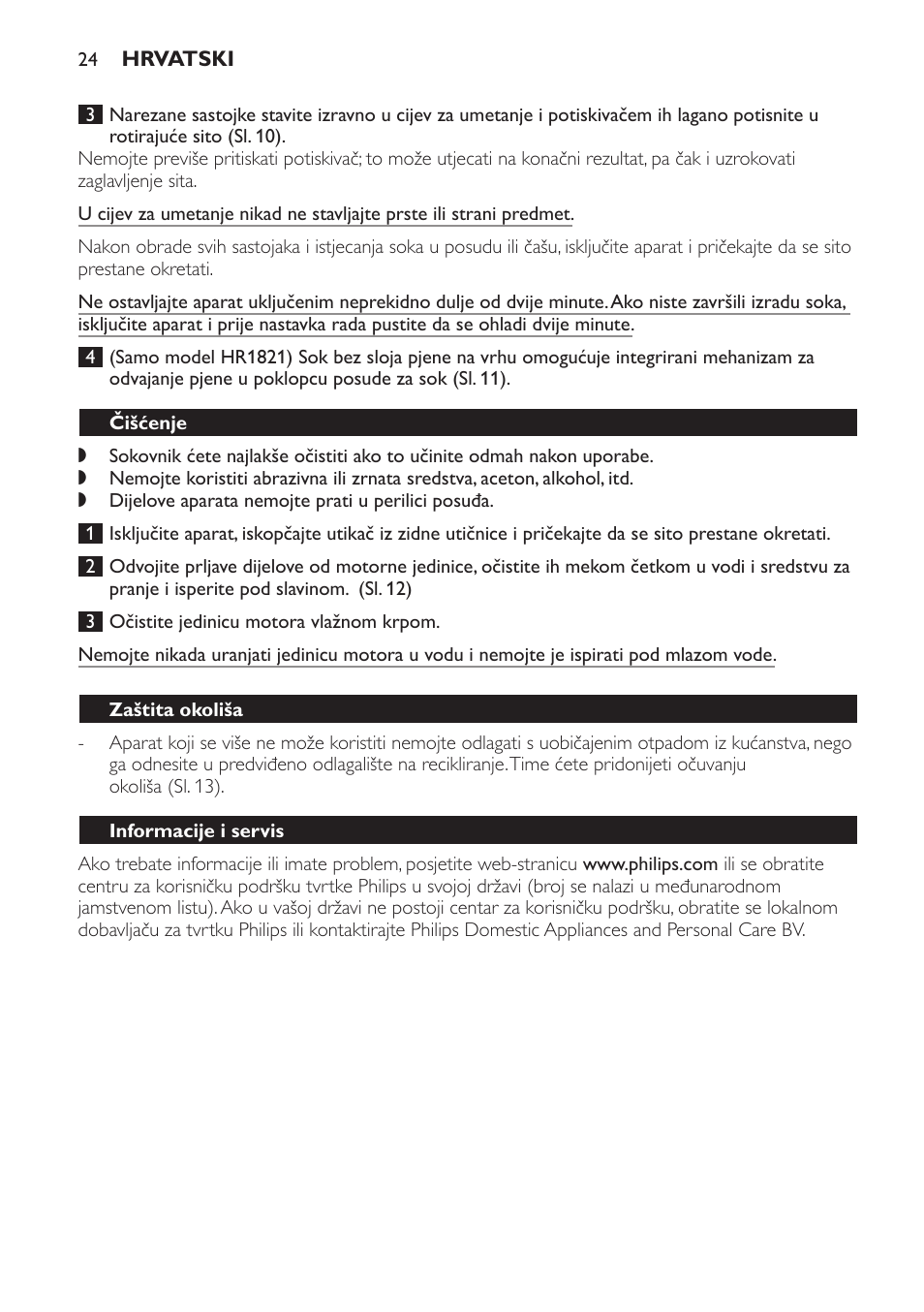 Čišćenje, Zaštita okoliša, Informacije i servis | Vodič za rješavanje problema | Philips HR1821 User Manual | Page 24 / 72