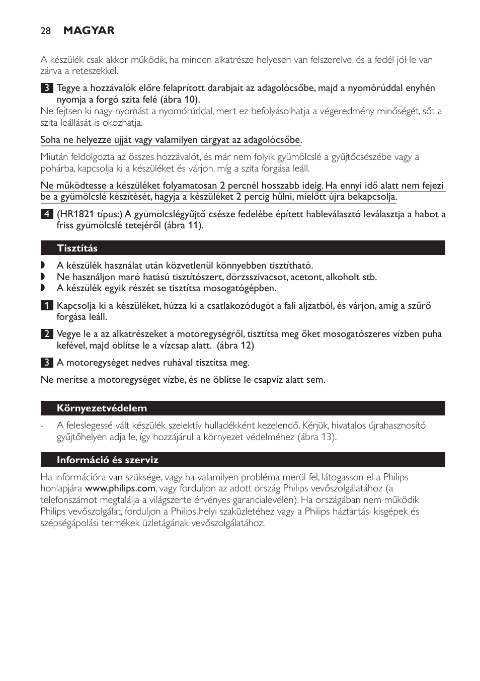 Tisztítás, Környezetvédelem, Információ és szerviz | Hibaelhárítási útmutató | Philips HR1821 User Manual | Page 28 / 72