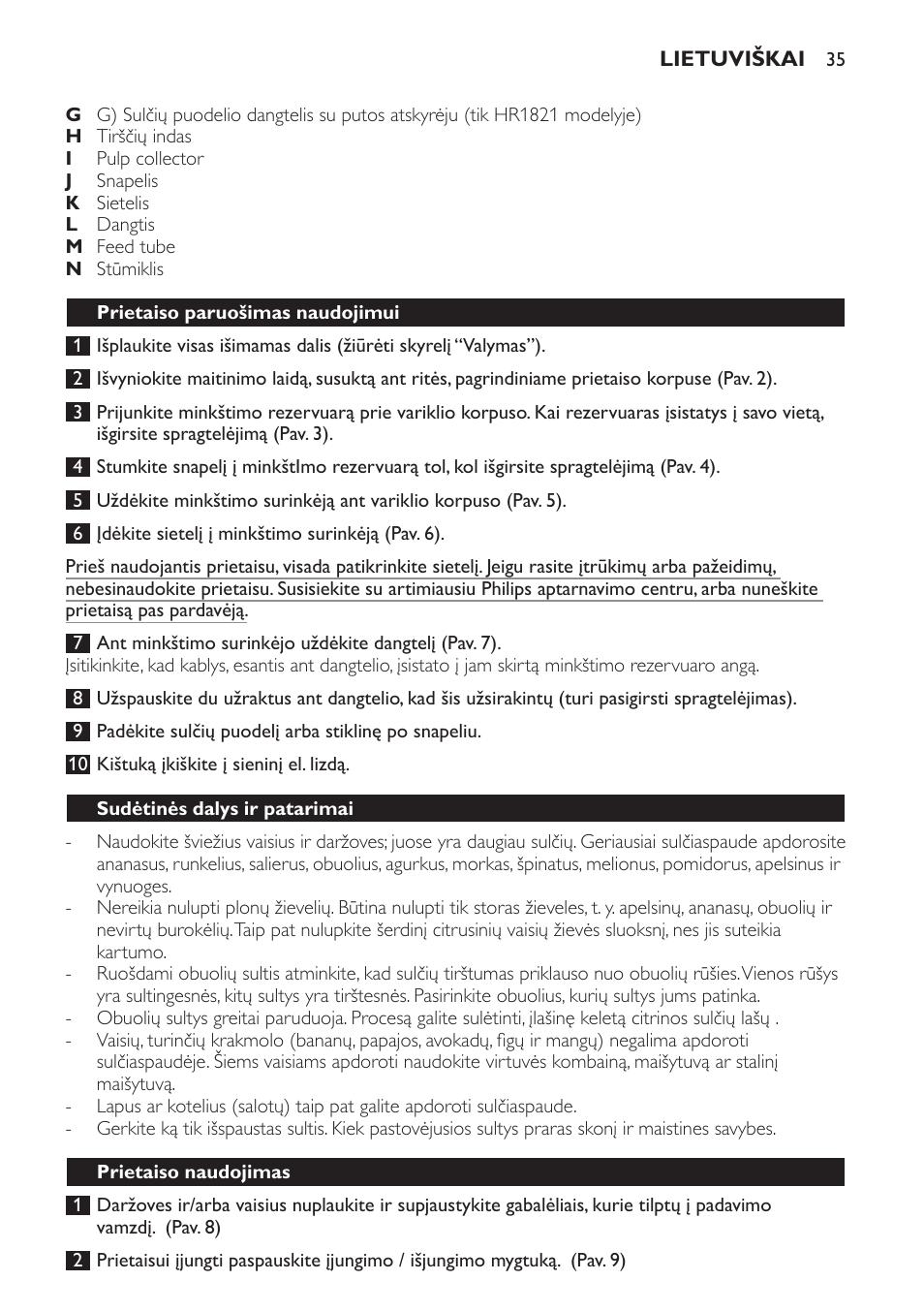 Prietaiso paruošimas naudojimui, Sudėtinės dalys ir patarimai, Prietaiso naudojimas | Philips HR1821 User Manual | Page 35 / 72