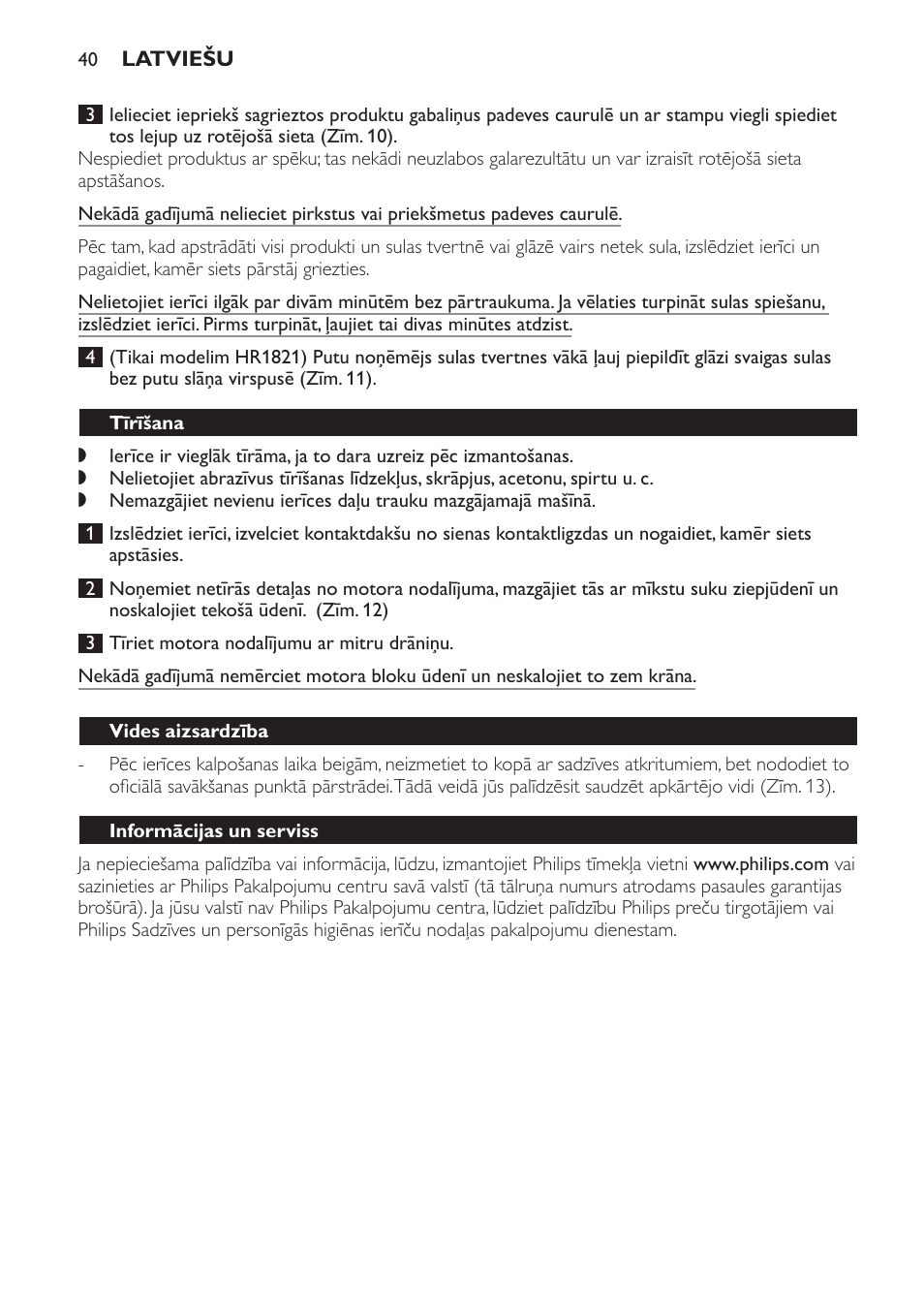 Tīrīšana, Vides aizsardzība, Informācijas un serviss | Traucējumu novēršanas rokasgrāmata | Philips HR1821 User Manual | Page 40 / 72