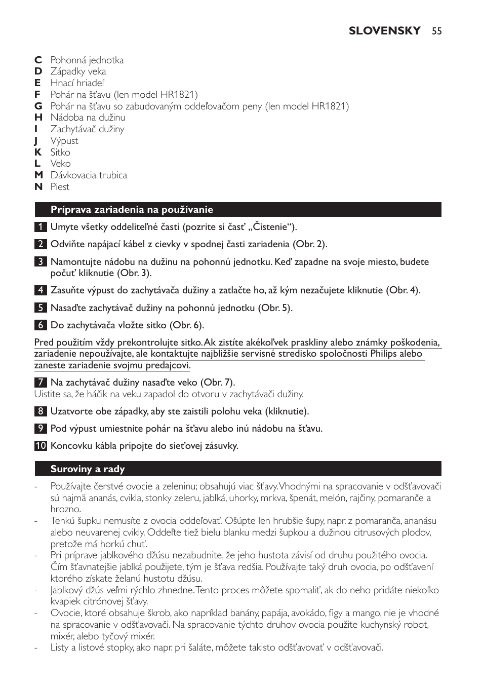 Príprava zariadenia na používanie, Suroviny a rady | Philips HR1821 User Manual | Page 55 / 72