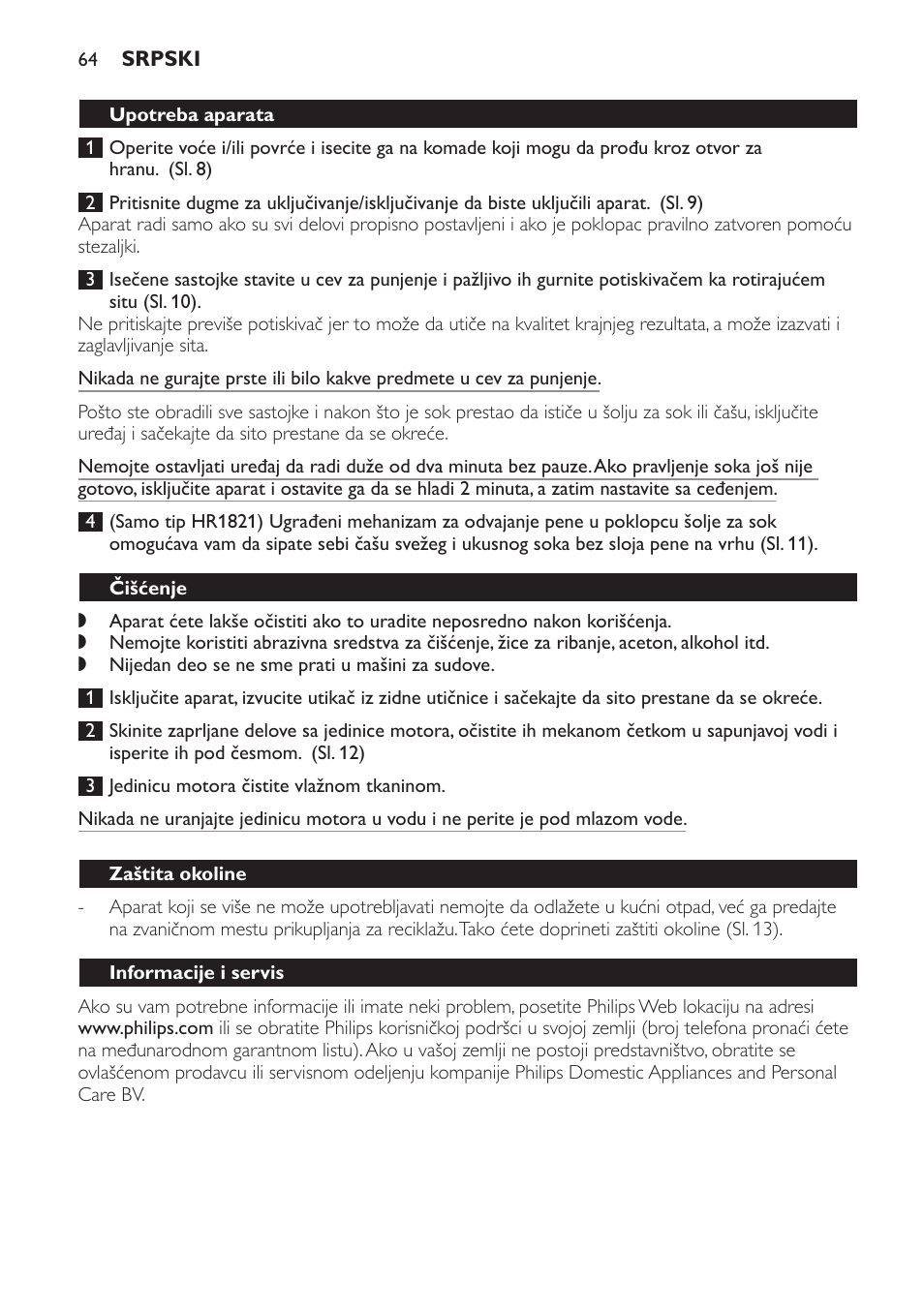 Upotreba aparata, Čišćenje, Zaštita okoline | Informacije i servis, Rešavanje problema | Philips HR1821 User Manual | Page 64 / 72