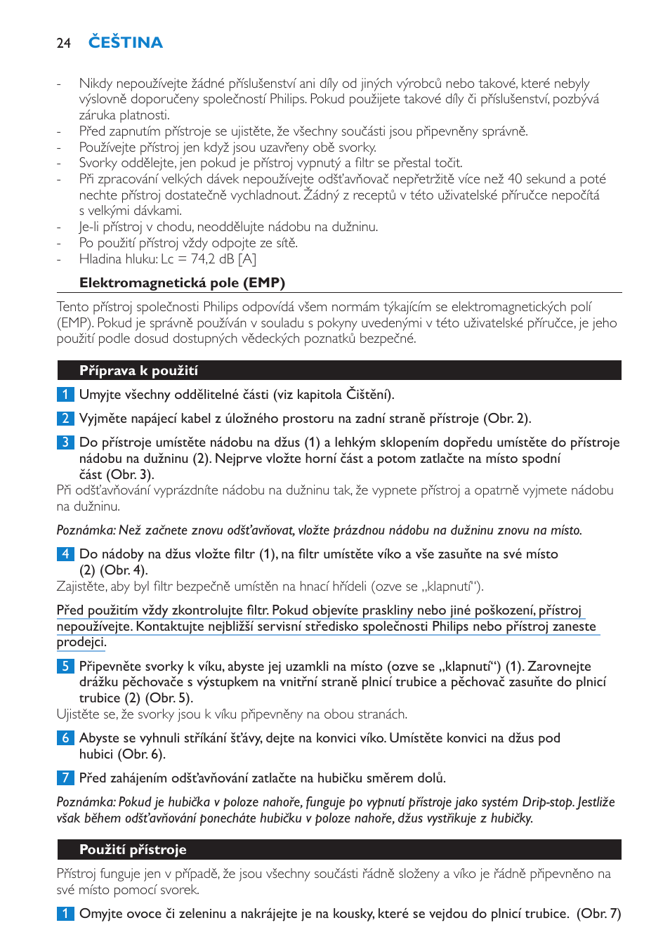 Elektromagnetická pole (emp), Příprava k použití, Použití přístroje | Philips HR1865 User Manual | Page 24 / 144