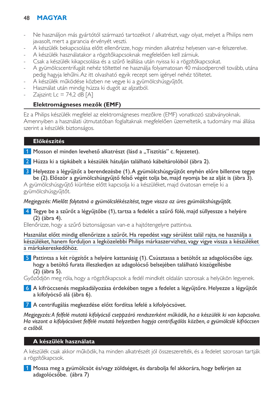 Elektromágneses mezők (emf), Előkészítés, A készülék használata | Philips HR1865 User Manual | Page 48 / 144