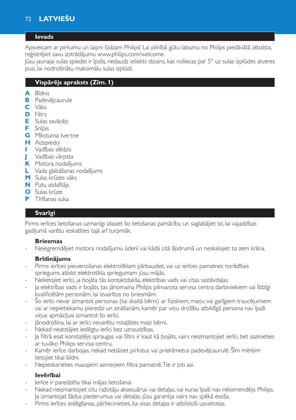 Briesmas, Brīdinājums, Ievērībai | Latviešu, Ievads, Vispārējs apraksts (zīm. 1), Svarīgi | Philips HR1865 User Manual | Page 72 / 144
