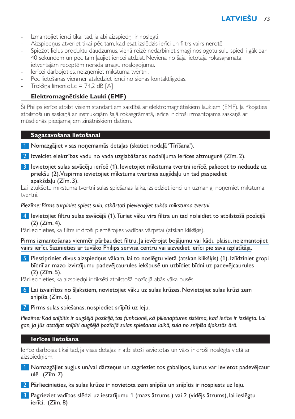 Elektromagnētiskie lauki (emf), Sagatavošana lietošanai, Ierīces lietošana | Philips HR1865 User Manual | Page 73 / 144