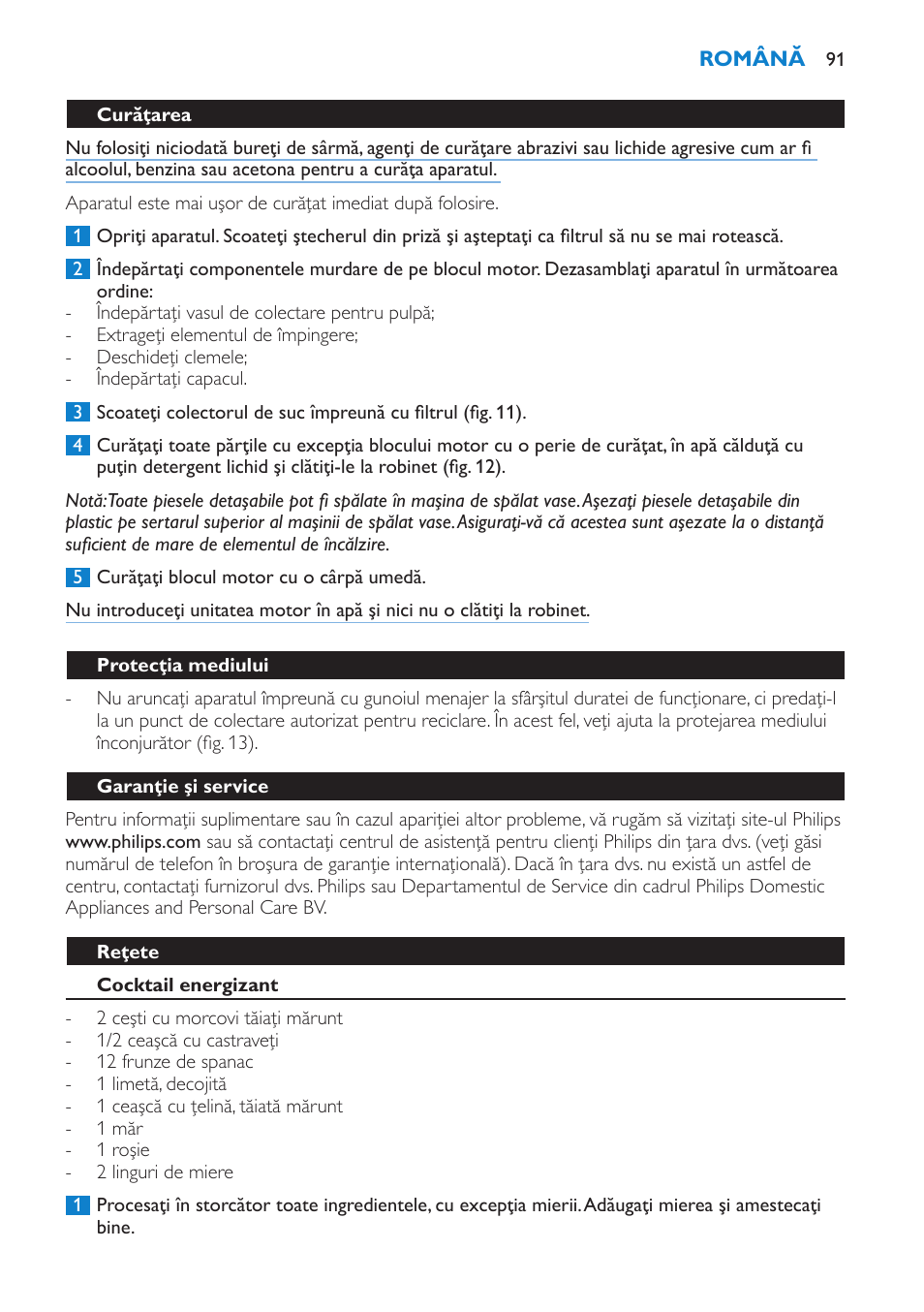 Curăţarea, Protecţia mediului, Garanţie şi service | Reţete, Cocktail energizant | Philips HR1865 User Manual | Page 91 / 144