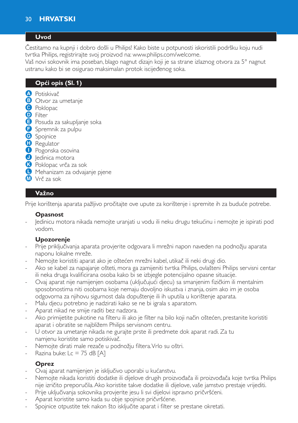 Opasnost, Upozorenje, Oprez | Hrvatski, Uvod, Opći opis (sl. 1), Važno | Philips HR1858 User Manual | Page 30 / 108