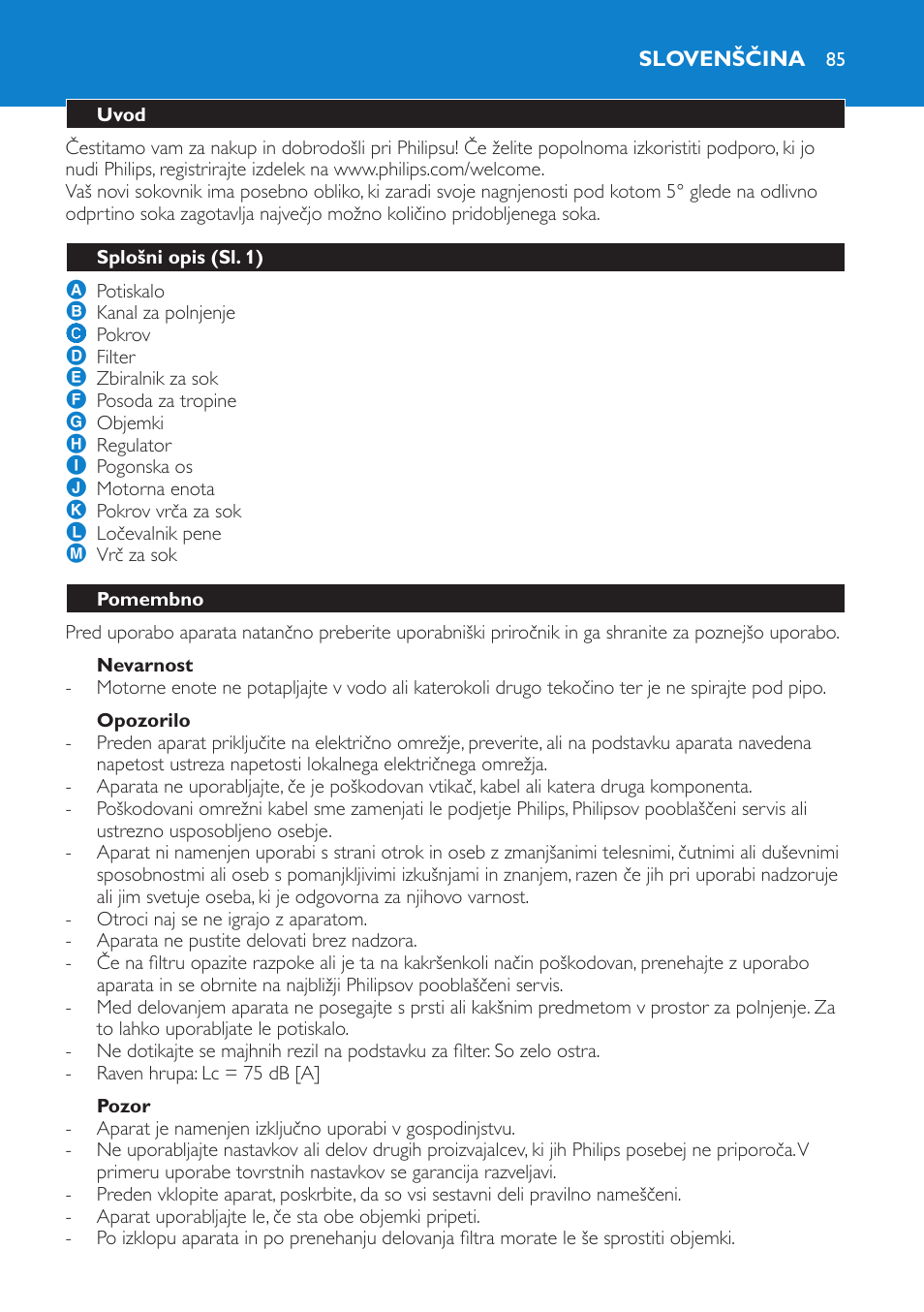 Nevarnost, Opozorilo, Pozor | Slovenščina, Uvod, Splošni opis (sl. 1), Pomembno | Philips HR1858 User Manual | Page 85 / 108