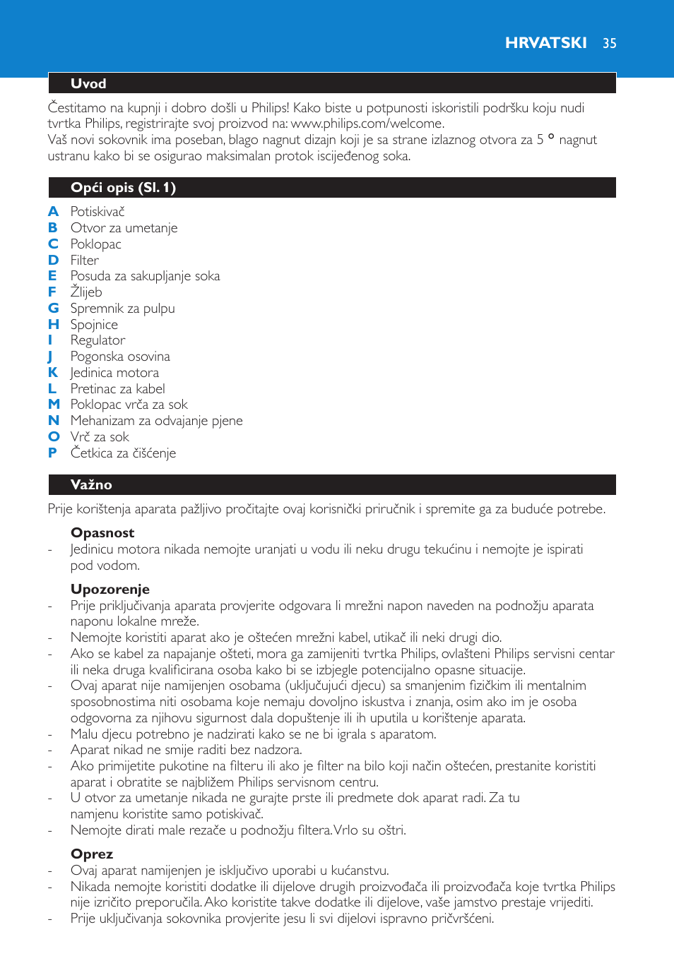 Hrvatski, Hrvatski 35 | Philips HR1861 User Manual | Page 35 / 124