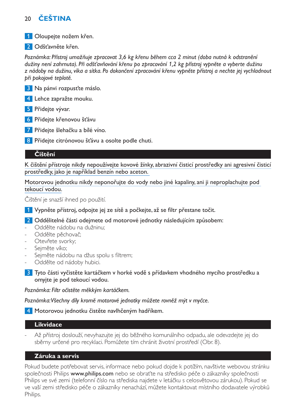 Čištění, Likvidace, Záruka a servis | Philips HR1854 User Manual | Page 20 / 92
