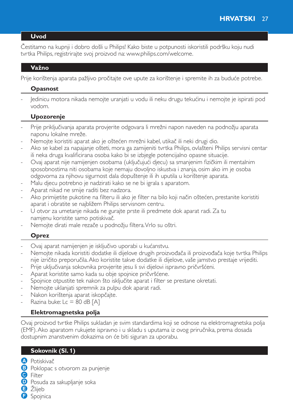 Hrvatski, Uvod, Važno | Opasnost, Upozorenje, Oprez, Elektromagnetska polja, Sokovnik (sl. 1) | Philips HR1854 User Manual | Page 27 / 92