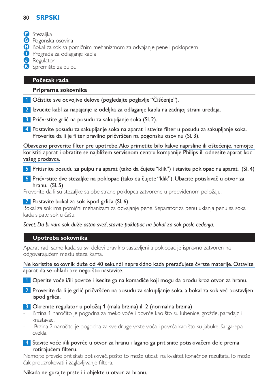 Početak rada, Priprema sokovnika, Upotreba sokovnika | Philips HR1854 User Manual | Page 80 / 92