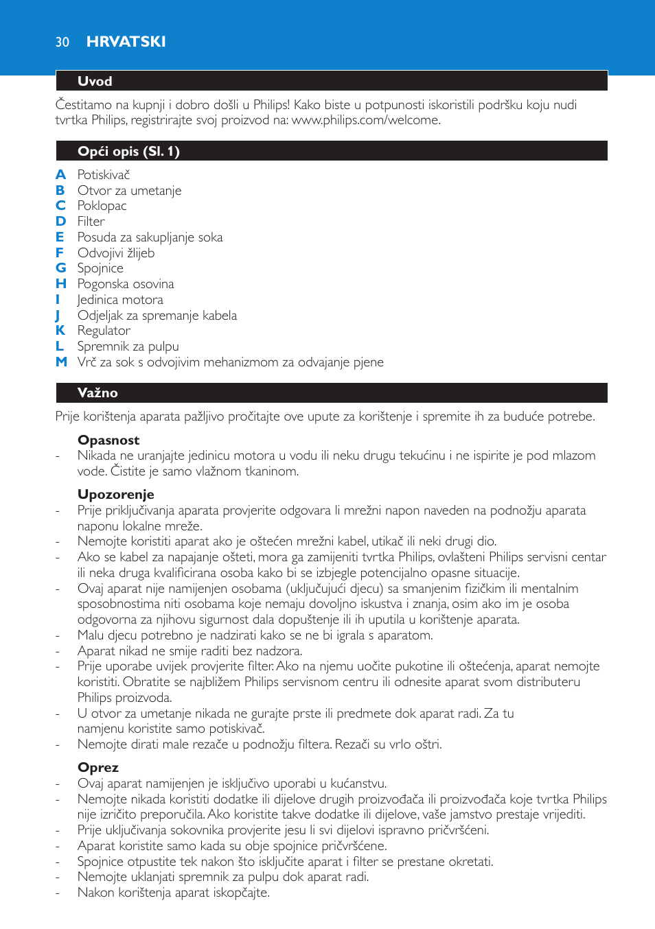 Hrvatski, Uvod, Opći opis (sl. 1) | Važno, Opasnost, Upozorenje, Oprez | Philips HR1851 User Manual | Page 30 / 106