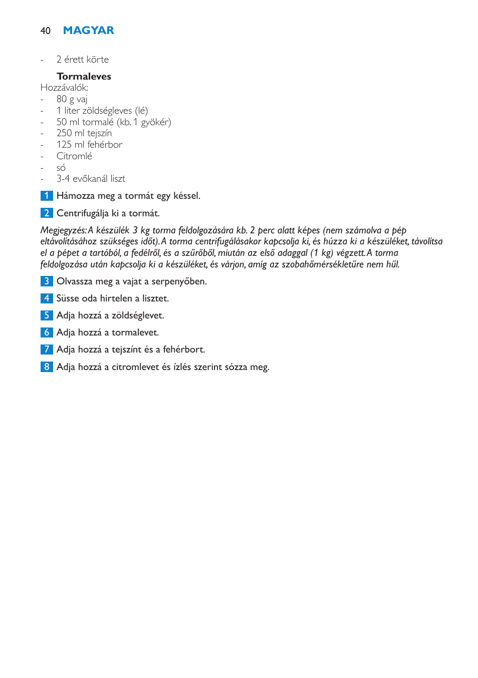 Tormaleves, Hibaelhárítás | Philips HR1851 User Manual | Page 40 / 106