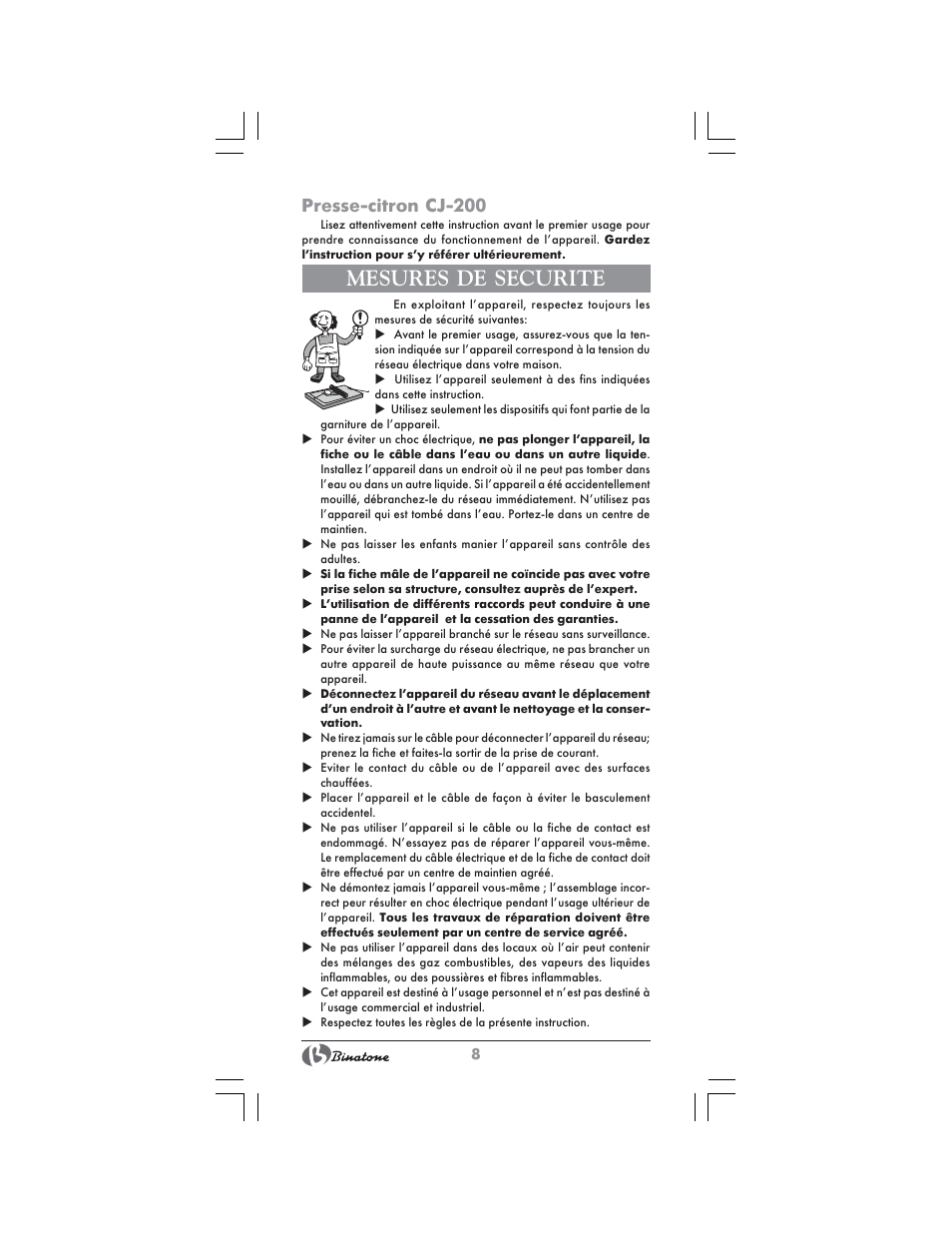 Mesures de securite, Presse-citron cj-200 | Binatone CJ-200 User Manual | Page 8 / 26
