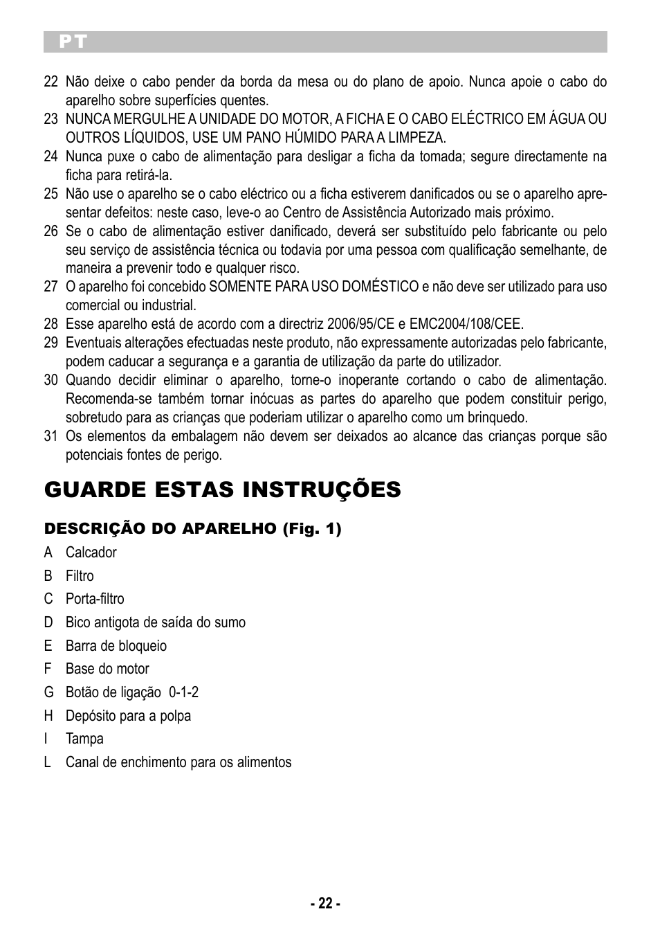 Guarde estas instruções | ARIETE Centrica Metal 173 User Manual | Page 24 / 48