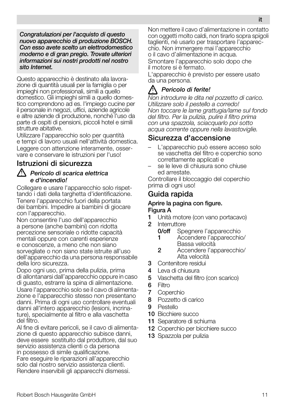Istruzioni di sicurezza, Sicurezza d'accensione, Guida rapida | Bosch MES20G0 User Manual | Page 11 / 73