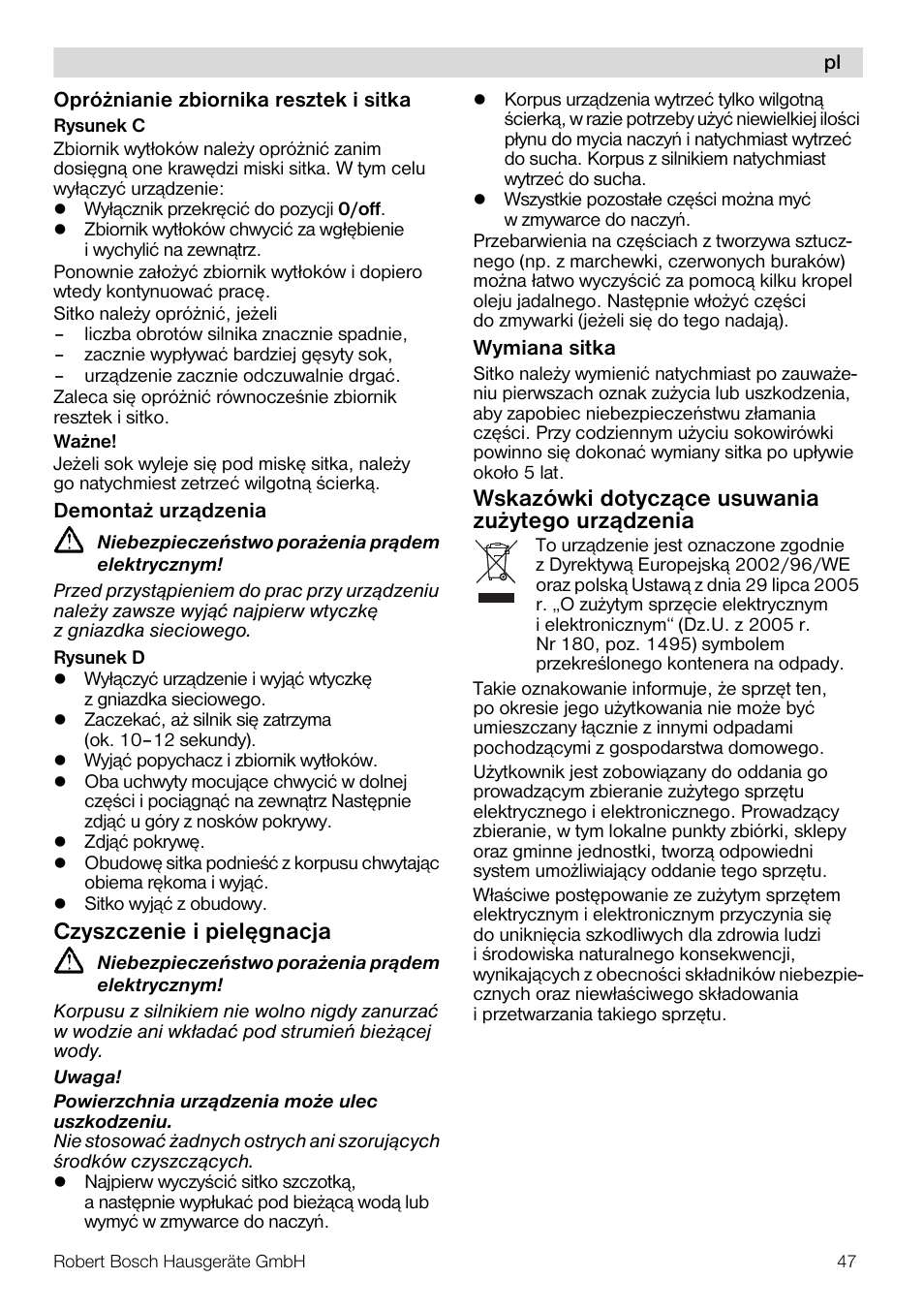 Czyszczenie i pielêgnacja, Wskazówki dotycz¹ce usuwania zu¿ytego urz¹dzenia | Bosch MES20G0 User Manual | Page 47 / 73
